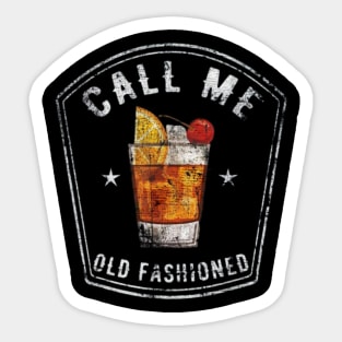 Call me old fashioned Sticker